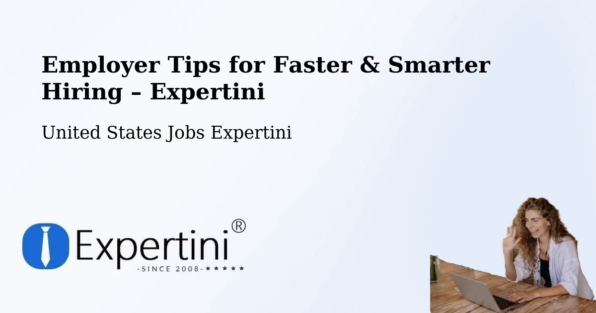 Employer Tips for Hiring & Recruitment – Devens - Devens, United States Jobs Expertini