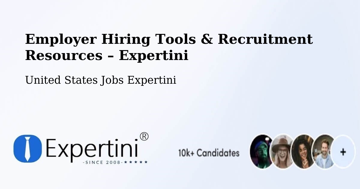 Employer Hiring Tools & Recruitment Resources – Devens - Devens, United States Jobs Expertini